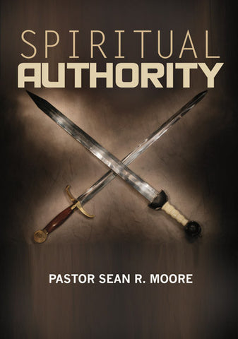 Spiritual Authority - Sermon Series