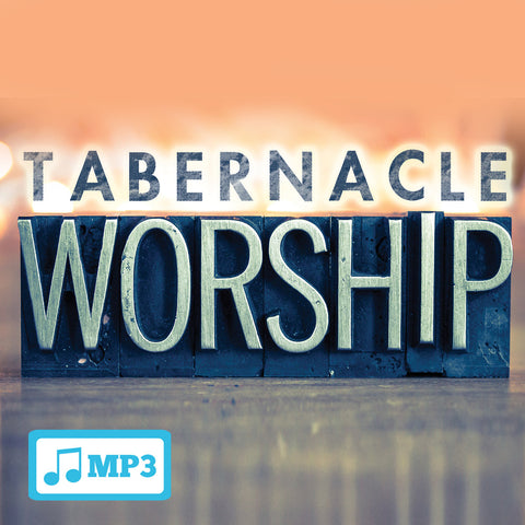 Tabernacle Worship Part 2 - 2/3/16